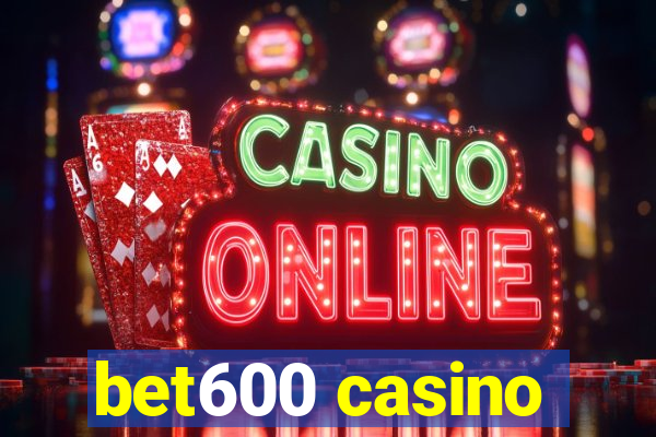 bet600 casino